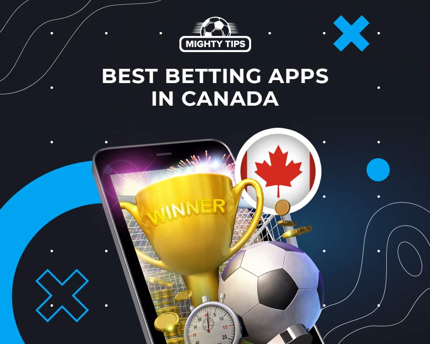 Graphic about Best Canada betting apps