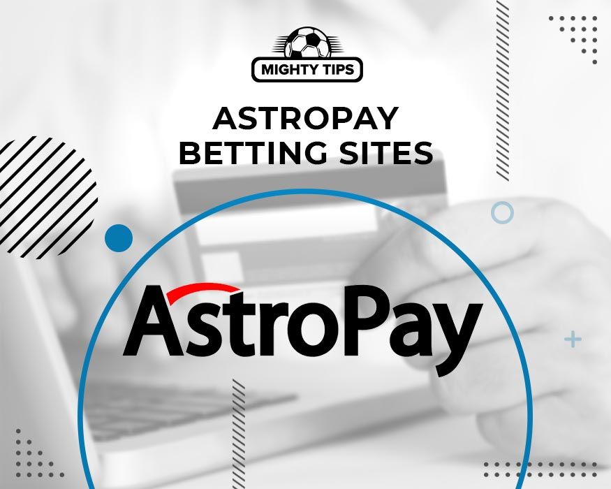 AstroPay Betting Sites