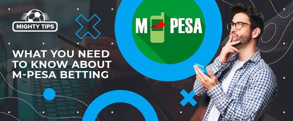 Top International Betting Sites That Accept MPESA in Kenya