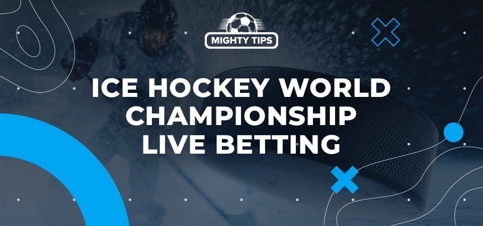 Graphic for 'Ice Hockey World Championship 2023 Live Betting' with background of hockey players