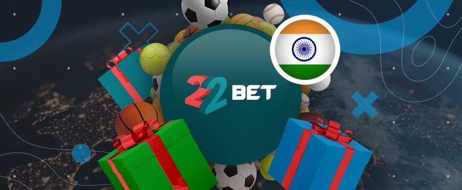 22bet bonuses