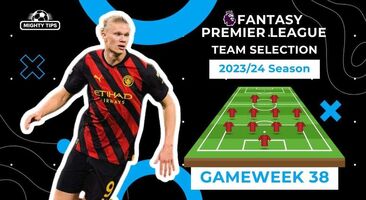 Fantasy Premier League Tips: Top 7 Transfers for Final Gameweek 38