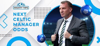Next Celtic Manager Odds | Could There Be a Change in the Parkhead Dugout?