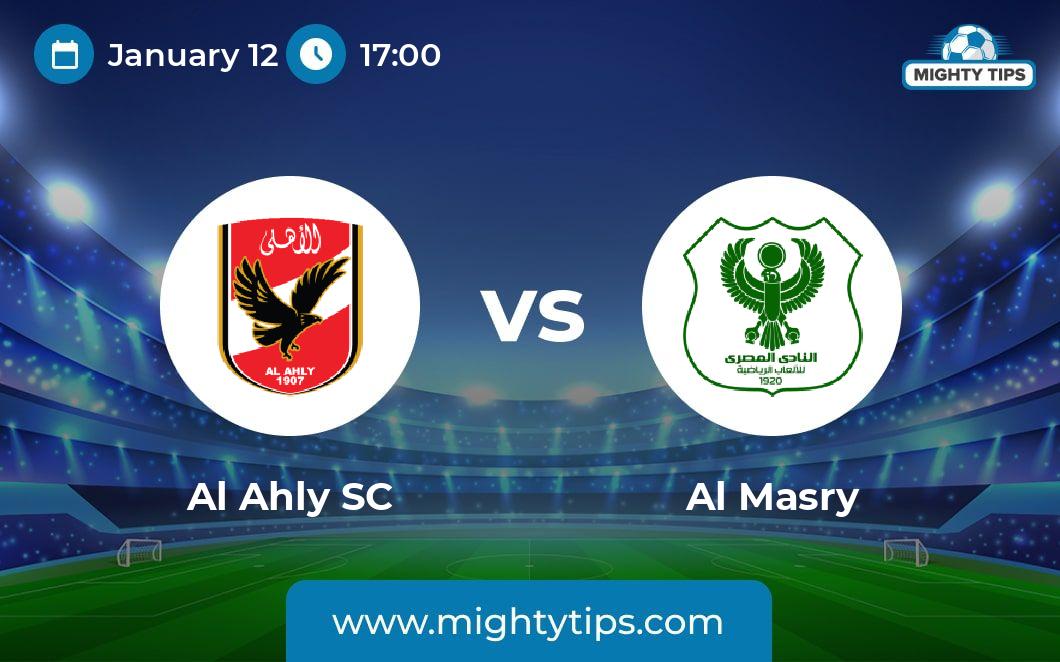 Al Ahly vs Al Masry Prediction, Odds & Betting Tips 