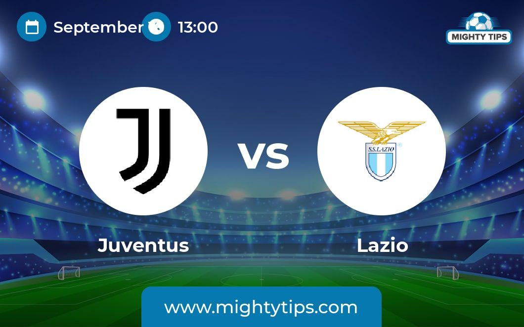 Juventus vs Lazio Prediction, Odds & Betting Tips | 16.09.2023 | Serie A