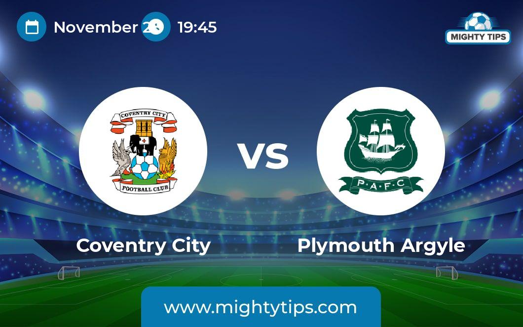 Coventry City Vs Plymouth Argyle Prediction, Odds & Betting Tips | 28. ...