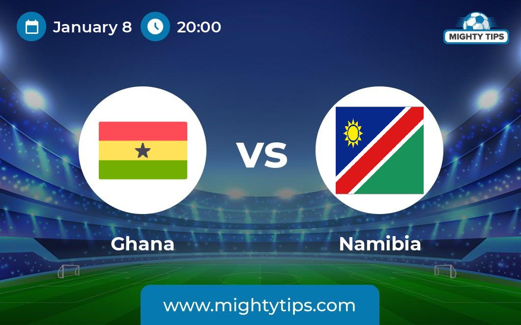 Ghana vs Namibia Prediction, Odds & Betting Tips | 08.01.2024 | Friendlies