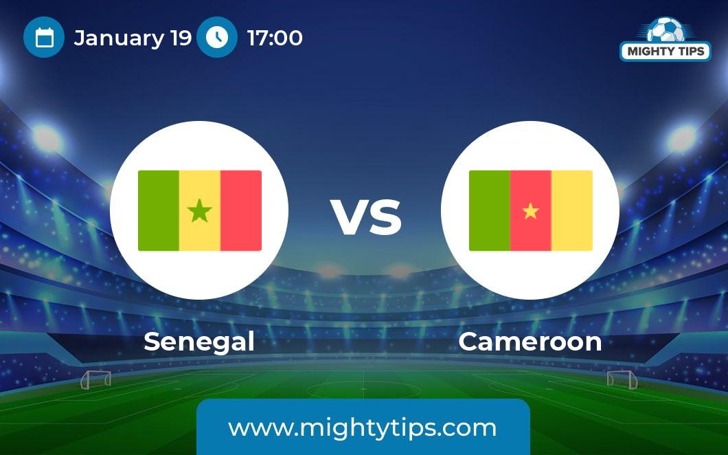 Senegal vs Cameroon Prediction, Odds & Betting Tips 19.01.2024