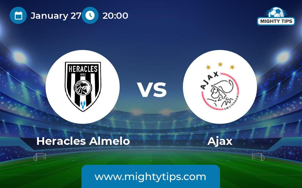 Heracles Vs Ajax Prediction, Odds & Betting Tips | 27.01.2024 | Dutch ...