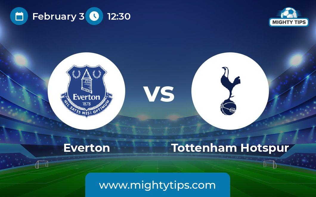 Everton Vs Tottenham Prediction, Odds & Betting Tips | 03.02.2024 ...